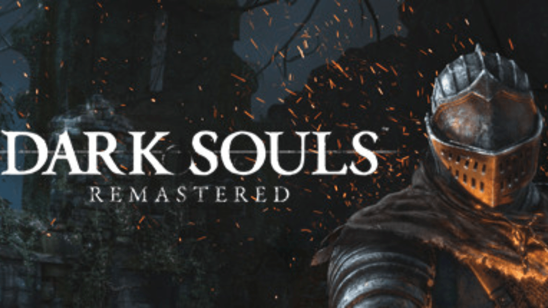 DARK SOULS™ REMASTERED