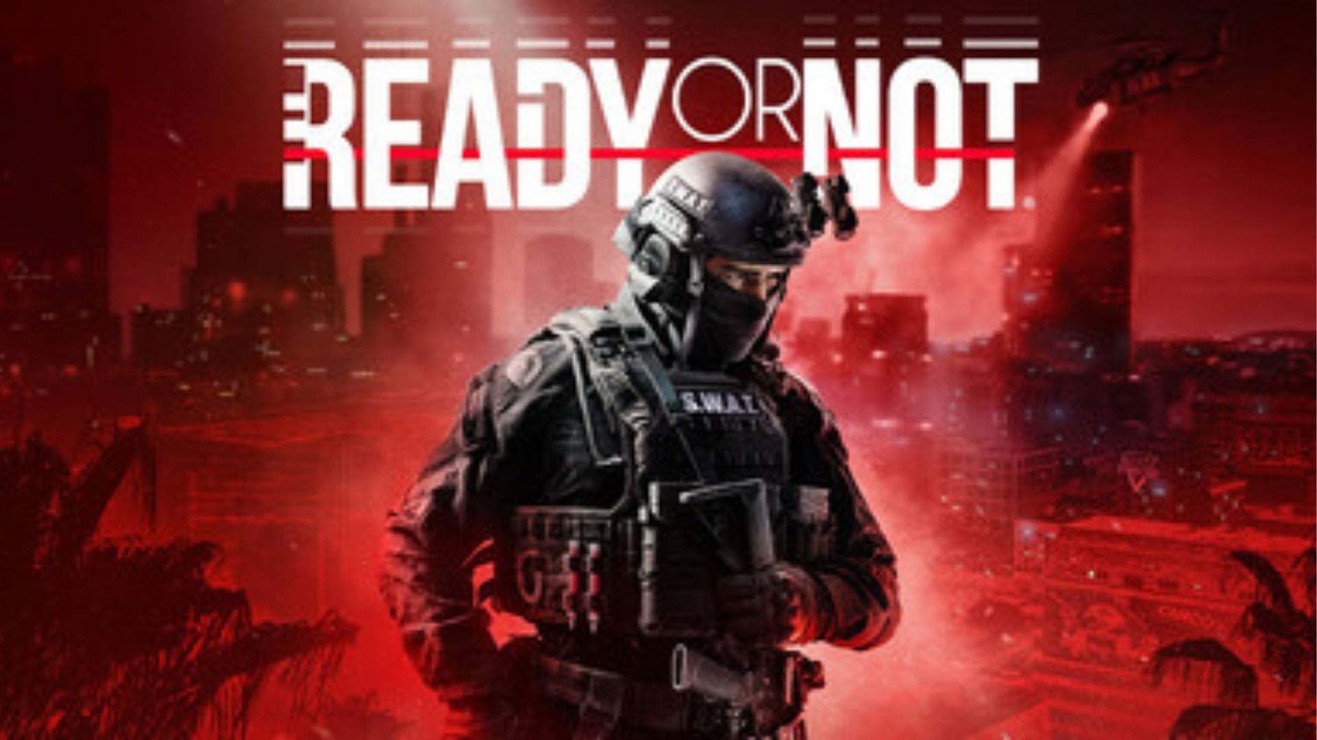 READY OR NOT