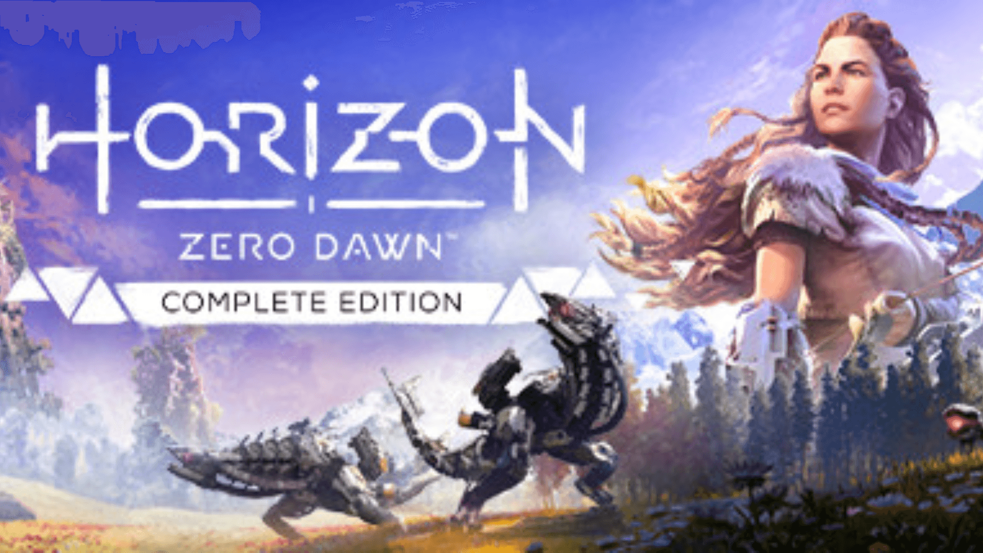 HORIZON ZERO DAWN™ COMPLETE EDITION