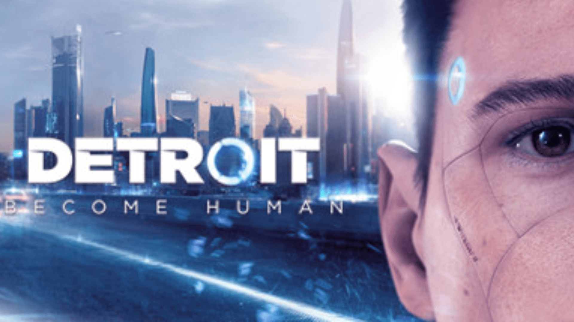 DETROIT: BECOME HUMAN